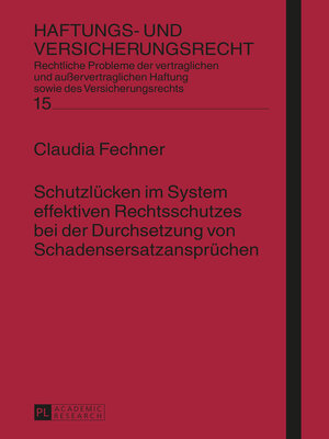 cover image of Schutzlücken im System effektiven Rechtsschutzes bei der Durchsetzung von Schadensersatzansprüchen